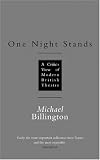 One Night Stands: A Critics View of Modern British Theatre (Nick Hern Books)