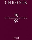 Chronik Jubil�umsband 1950: Tag f�r Tag in Wort und Bild