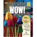 Photoshop CS / CS2 Wow! Book, The, 1/e (WOW!)