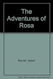 The adventures of Rosa