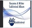 Become A Writer Subliminal CD (End Writer's Block)