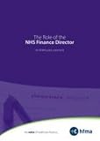 The role of the NHS finance director : an HFMA policy statement