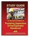 Study Guide for the Second Edition of Pumping Apparatus: Driver/ Operator Handbook