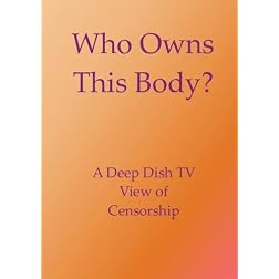 Who Owns This Body?
