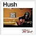 Hush