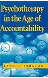 Psychotherapy in the Age of Accountability