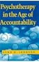 Psychotherapy in the Age of Accountability
