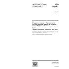 ISO 21029-1:2004, Cryogenic vessels - Transportable vacuum insulated vessels of not more... by Cryogenics