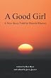A Good Girl: A Nice Story Told by Harold Harvey