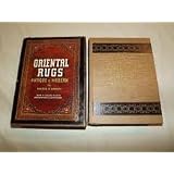 Oriental Rugs Antique and Modern ~ Walter Hawley