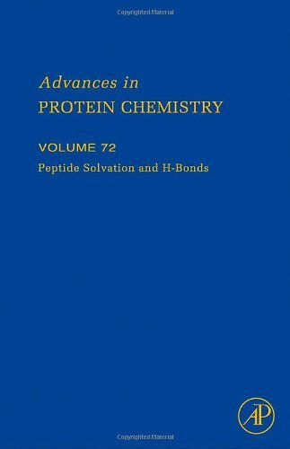 Peptide Solvation and H-bonds: 72 (Advances in Protein Chemistry)