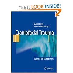 Craniofacial Trauma: Diagnosis and Management by Nicolas Hardt and Johannes Kuttenberger