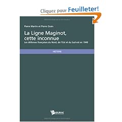 La ligne Maginot, cette inconnue