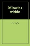 MIRACLES WITHIN