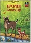 Bambi Grows Up  (Walt Disney Productions)