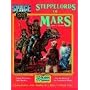 Steppelords of Mars & Caravans of Mars: Adventures for Space: 1889