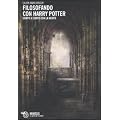Filosofando con Harry Potter. Corpo a corpo con la morte