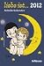 liebe ist... 2012 Schülerkalender