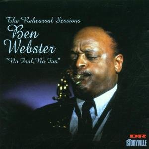 No Fool No Fun: Rehearsal Sessions 1970 by Ben Webster and Danish Radio Jazz Orchestra (Audio CD - 1999)