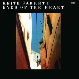 Keith Jarrett - Eyes of the Heart - Zortam Music