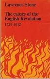 The causes of the English Revolution, 1529-1642