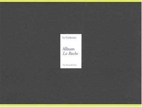 Le Corbusier: Album la Roche: Limited Edition