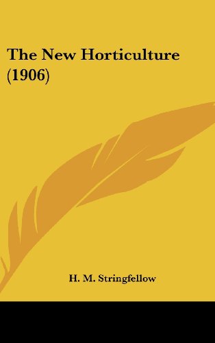 The New Horticulture (1906)