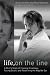 Books : Life, on the Line [Audiobook, CD, Unabridged] Publisher: Tantor Media; Unabridged,Unabridged CD edition