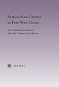 Postsocialist Cinema in Post-Mao China: The Cultural Revolution after the Cultural Revolution (East Asia: History, Politics, Sociology, Culture)