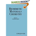Biomimetic Materials Chemistry by Stephen Mann