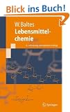 Lebensmittelchemie (Springer-Lehrbuch)