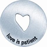 Love Is Patient, Token Pendants, 18" bead chain