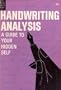 Handwriting Analysis: A Guide To Your Hidden Self (Dell Purse Book)