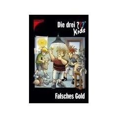 Die drei ??? Kids Bd. 34: Falsches Gold