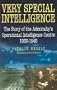 Very Special Intelligence: The Story of the Admiralty's Operational Intelligence Centre 1939-1945