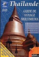 Thaïlande - Guide de Voyage multimédia