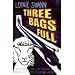 Three Bags Full