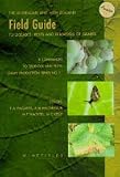 The Australian And New Zealand Field Guide To Diseases,Pests And Disorders OF Grapes