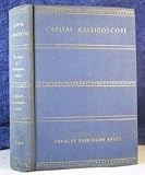 Capital Kaleidoscope: the Story of a Washington Hostess