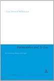 Parmenides and To Eon: Reconsidering Muthos and Logos (Continuum Studies In Ancient Philosophy)