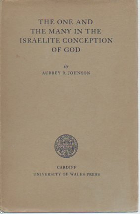The One and the Many in the Israelite Conception of God