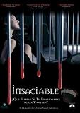 The Insatiable (Insaciable) [ NON-USA FORMAT, PAL, Reg.2 Import - Spain ]
