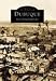 Books : Dubuque:   The 19th Century  (IA)   (Images of America)