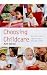 Choosing Childcare (Pyramid Paperbacks)