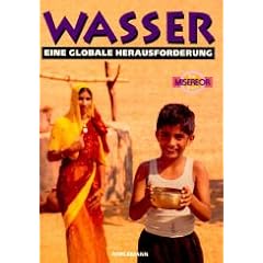 Wasser, Eine globale Herausforderung