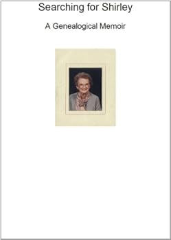 searching for shirley: a memoir - patricia garcher