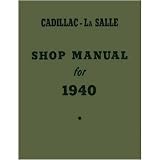 1940 CADILLAC LASALLE Service Shop Repair Manual Book by General Motors