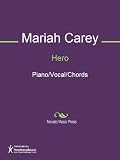 Mariah Carey in the book Hero Sheet Music (Piano/Vocal/Chords)