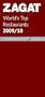 Zagat World's Top Restaurants (Zagat Survey: World's Top Restaurants)