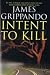 Intent to Kill